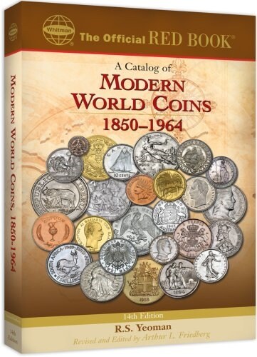 An Official Red Book: A Catalog of Modern World Coins 1850-1964 (Paperback, 14, Revised)