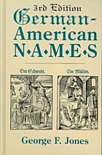 German-American Names. 3rd Edition (Paperback, 3)