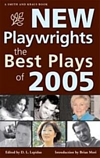 New Playwrights the Best Plays of 2005 (Paperback)