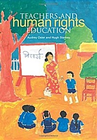 Teachers and Human Rights Education (Paperback)