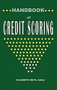 Handbook of Credit Scoring (Hardcover)