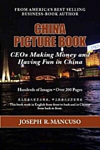 China Picture Book: The CEO Clubs in China (Paperback)