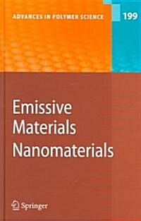 Emissive Materials - Nanomaterials (Hardcover, 2006)