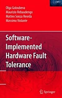 Software-implemented Hardware Fault Tolerance (Hardcover)