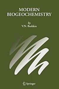Modern Biogeochemistry: Environmental Risk Assessment (Hardcover, 2)