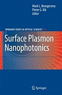 Surface Plasmon Nanophotonics (Hardcover)