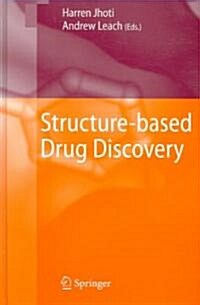 Structure-Based Drug Discovery (Hardcover, 2007)