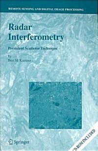 Radar Interferometry: Persistent Scatterer Technique [With CDROM] (Hardcover)