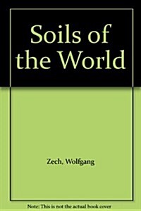 Soils of the World (Hardcover)