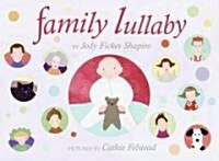 Family Lullaby (Hardcover)