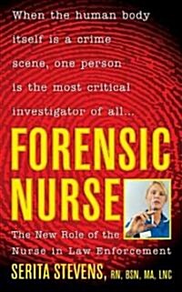 Forensic Nurse (Paperback, Reprint)