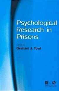 Psychological Research in Prisons (Paperback)