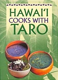 Hawaii Cooks with Taro (Hardcover)