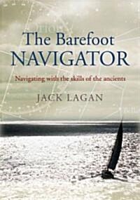 The Barefoot Navigator (Paperback)