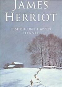 [중고] It Shouldn‘t Happen to a Vet (Paperback)