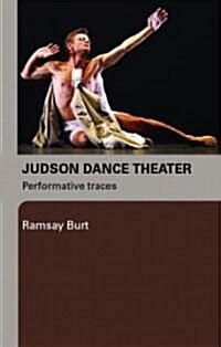 Judson Dance Theater : Performative Traces (Paperback)