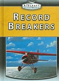 Record Breakers (Library Binding)