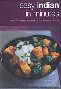 Easy Indian in Minutes (Hardcover)