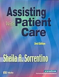 Assisting With Patient Care Text + Workbook + Mosbys Nursing Assistant Skills Dvd (Paperback, 2nd, PCK)