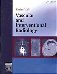 Vascular And Interventional Radiology (Hardcover, 2nd)