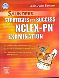 Saunders Strategies for Success for the NCLEX-PN Examination (Paperback, CD-ROM, 1st)