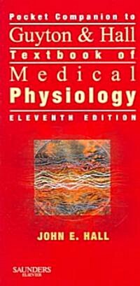 Pocket Companion To Textbook of Medical Physiology (Paperback, 11th)