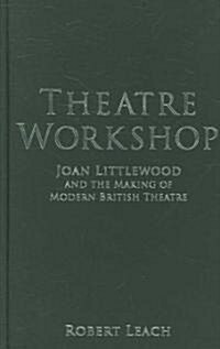 Theatre Workshop (Hardcover)