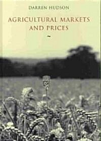 [중고] Agricultural Markets and Prices (Hardcover)