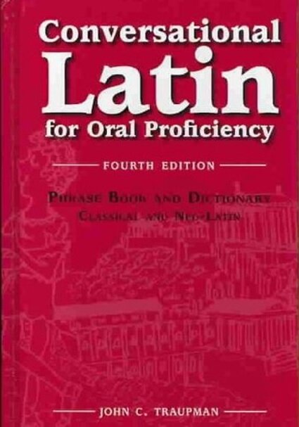 Conversational Latin for Oral Proficiency (Hardcover, 4th)