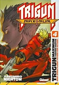 Trigun Maximum 4 (Paperback)