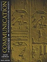 Communication in History (Paperback, 5th)