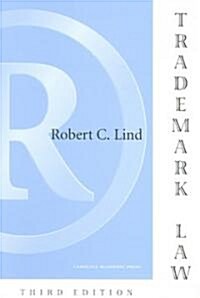 Trademark Law (Paperback, 3rd, Signed)