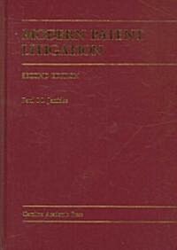 Modern Patent Litigation (Hardcover, 2nd)