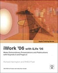 iWork 06 with iLife 06 [With DVD-ROM] (Paperback)