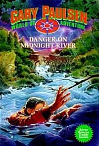 [중고] Danger on Midnight River: World of Adventure Series, Book 6 (Paperback)