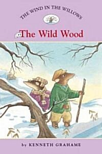 [중고] The Wild Wood (Paperback)
