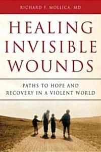 [중고] Healing Invisible Wounds (Hardcover, 1st)