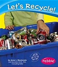 Lets Recycle! (Library Binding)