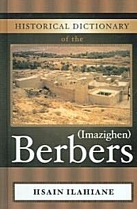 Historical Dictionary of the Berbers (Imazighen) (Hardcover)