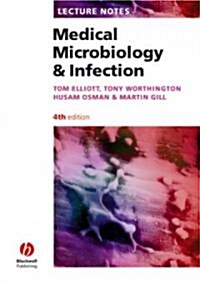Lecture Notes Medical Microbiology and Infection (Paperback, 4th)