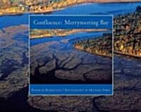 Confluence: Merrymeeting Bay (Paperback)