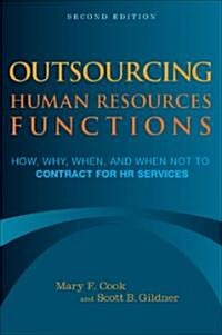 Outsourcing Human Resources Functions (Paperback, CD-ROM, 2nd)