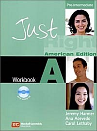 Just Right Pre-Intermediate A : Workbook (Paperback + Audio CD)