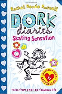 Dork Diaries #4 : Skating Sensation (Paperback)