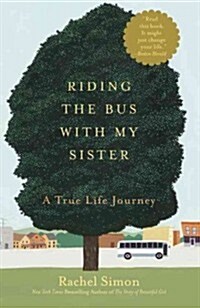 Riding the Bus with My Sister: A True Life Journey (Large Type / Large Print) (Paperback)