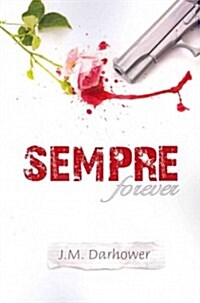 Sempre / Forever (Paperback)