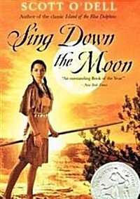 Sing Down the Moon (Prebound)