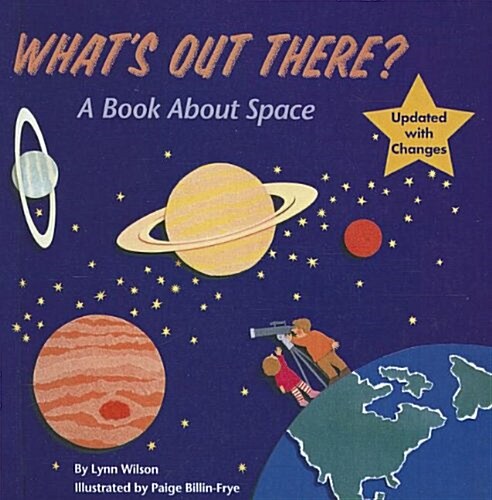 Whats Out There?: A Book about Space (Prebound, Updated, Turtle)