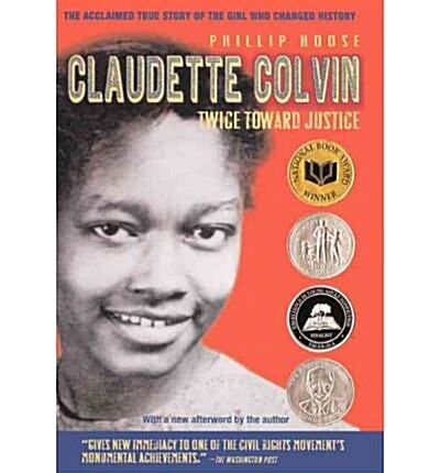 Claudette Colvin: Twice Toward Justice (Prebound)