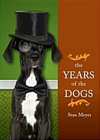 The Years of the Dogs (Paperback)